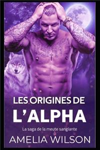 Les Origines De l'Alpha