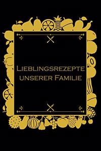 Lieblingsrezepte unserer Familie