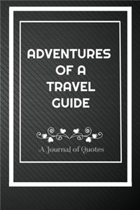 Adventures of A Travel guide