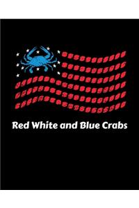 Red White and Blue Crabs
