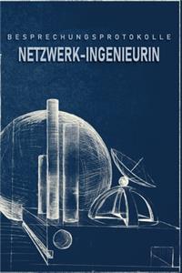 Besprechungsprotokolle Netzwerk-Ingenieurin