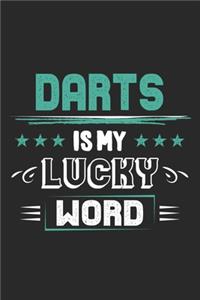 Darts Is My Lucky Word