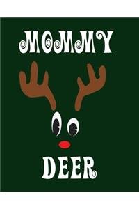 Mommy Deer