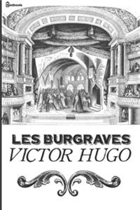 Les Burgraves