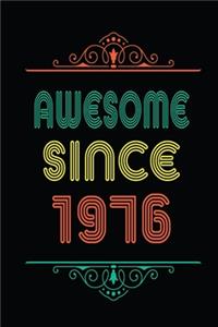 Awesome Since 1976