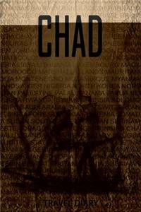 Chad Travel Diary