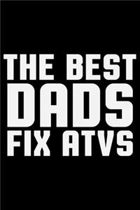 The Best Dads Fix ATVs