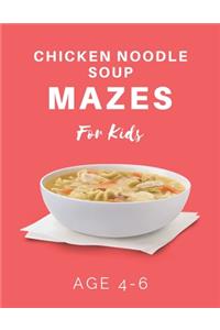 Chicken Noodle Soup Mazes For Kids Age 4-6