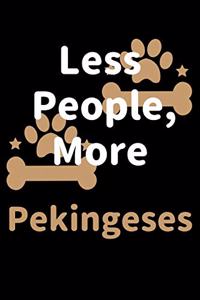 Less People, More Pekingeses