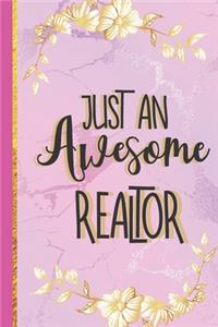 Just An Awesome Realtor