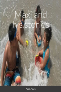 Maxi and his stories