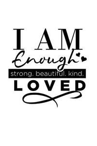 I Am Enough