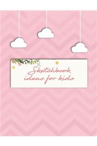 Sketchbook ideas for kids
