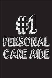 #1 Personal Care Aide