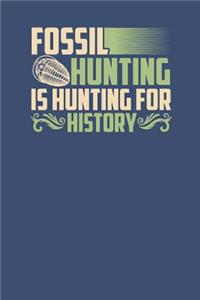 Fossil Hunting Is Hunting For History