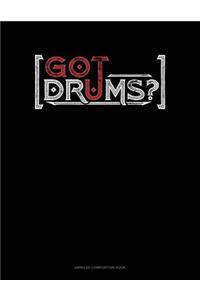 Got Drums?