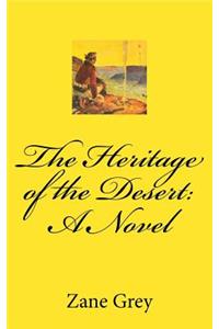 The Heritage of the Desert