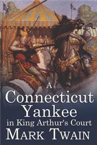 A Connecticut Yankee in King Arthur's Court