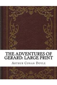 The Adventures of Gerard