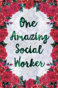 One Amazing Social Worker