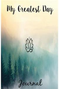 My Greatest Day Journal
