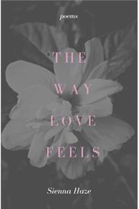 Way Love Feels