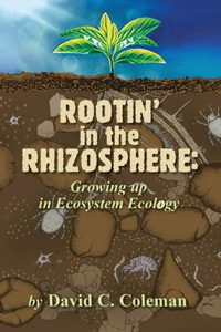 Rootin' in the Rhizosphere