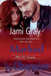 Marked by Obsession