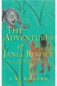 Adventures of Jania Justice - Two