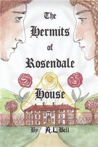 Hermits of Rosendale House