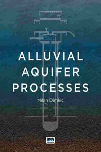 Alluvial Aquifer Processes