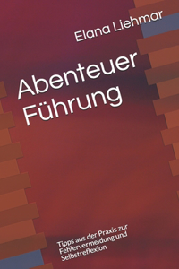 Abenteuer Führung