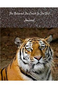 She Believed She Could So She Did Journal