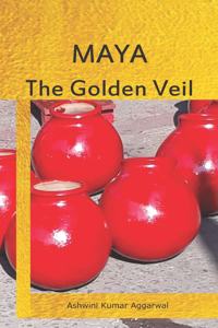 Maya the Golden Veil