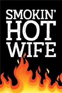 Smokin' Hot Wife