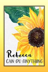 Rebecca Can Do Anything