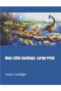 Nine Little Goslings