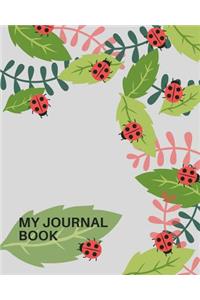 My Journal Book - 8 X 10 (120 Pages)