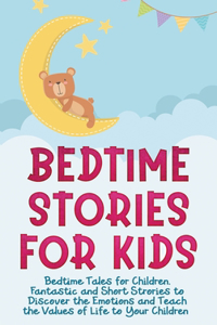 Bedtime Stories for Kids