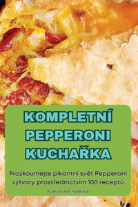 Kompletní Pepperoni KuchaRka