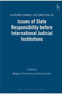 Issues of State Responsibility Before International Judicial Institutions