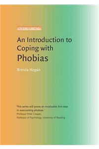 Introduction to Coping with Phobias