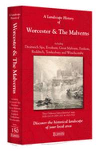 A Landscape History of Worcester & The Malverns (1828-1920) - LH3-150