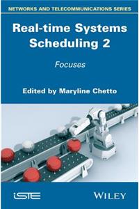 Real-Time Systems Scheduling 2