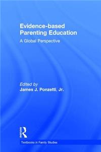 Evidence-Based Parenting Education