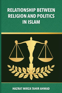 Relationship between Religion & Politics in Islam