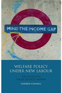 Welfare Policy Under New Labour