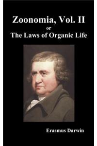 Zoonomia, Vol. II Or, the Laws of Organic Life (Hardback)