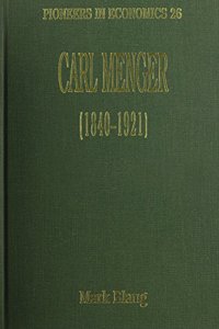 Carl Menger (1840-1921)