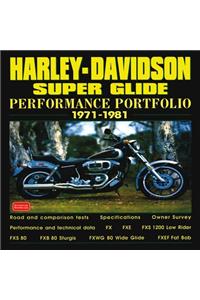 Harley-Davidson Super Glide Performance Portfolio, 1971-1981